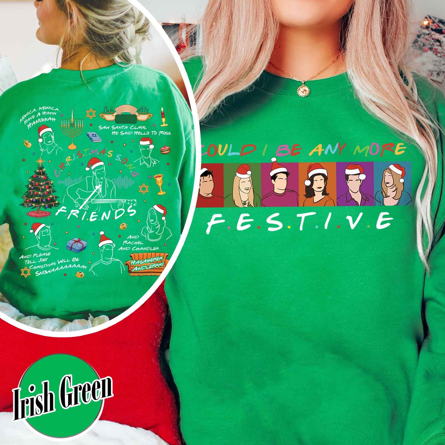 Friends Inspired Holiday Sweatshirt,Friends Inspired Holiday,Could I be any more Festive,Very Merry Christmas Party 2024,Hannukah Sweatshirt Funny