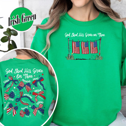 4th of July Sweatshirt, God Shed His Grace on Thee Sweatshirt, Christian Patriotic Sublimation Sweatshirt