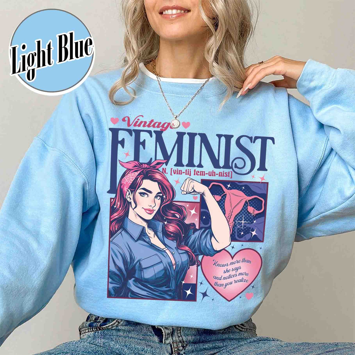 Feminist Sweatshirt, Empowered Women Sweatshirt, Equality Sweatshirt, Women Rights Sweatshirt