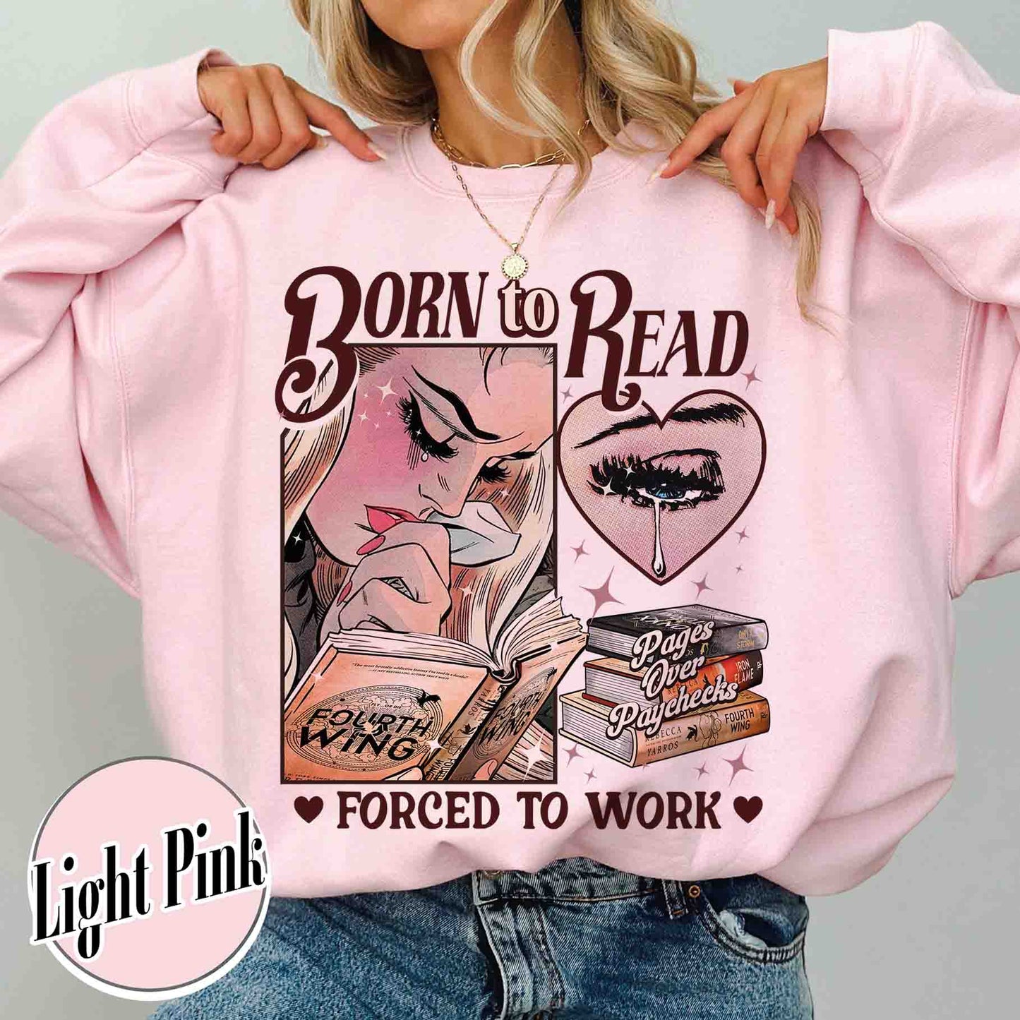 Born To Read Forced To Work Sweatshirt, Born To Read FW Sweatshirt, Born To Read Bookish Crewneck, Basgiath War College, Dragon Rider, Fantasy Reader