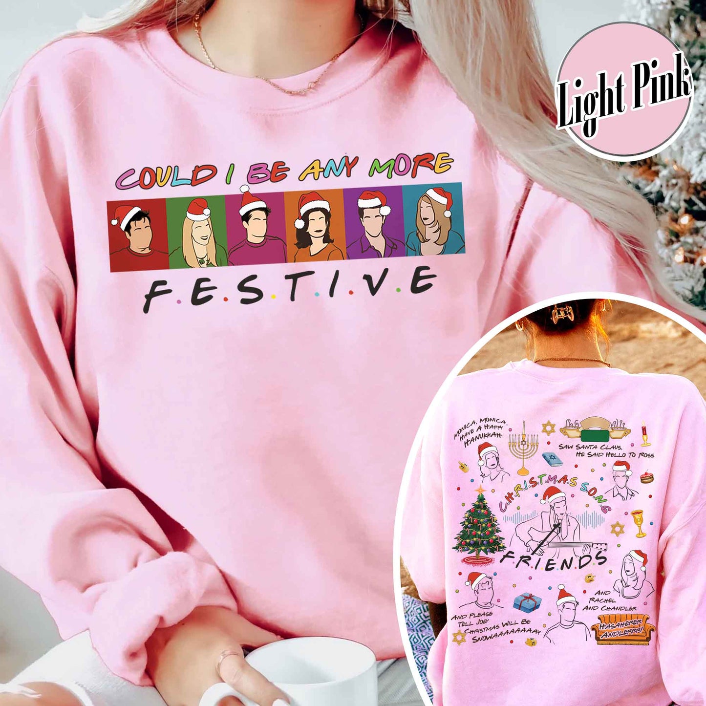 Friends Inspired Holiday Sweatshirt,Friends Inspired Holiday,Could I be any more Festive,Very Merry Christmas Party 2024,Hannukah Sweatshirt Funny