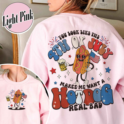 You Look Like the 4th of July SweatShirt, 4th of July SweatShirt, Independence Day Sweatshirt, America SweatShirt, Fourth of July  SweatShirt