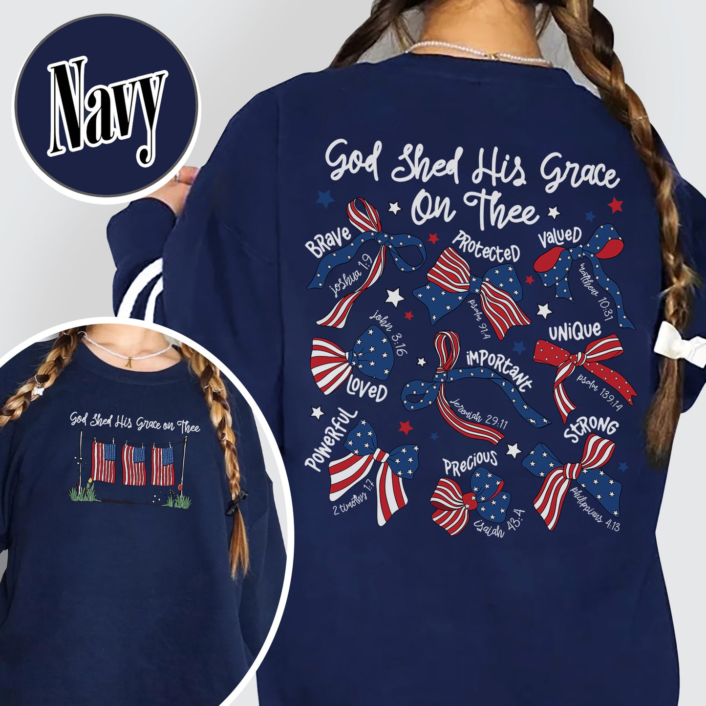 4th of July Sweatshirt, God Shed His Grace on Thee Sweatshirt, Christian Patriotic Sublimation Sweatshirt