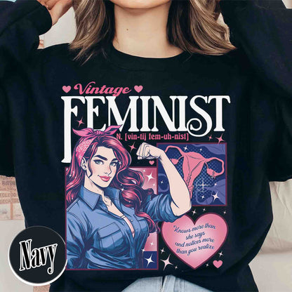 Feminist Sweatshirt, Empowered Women Sweatshirt, Equality Sweatshirt, Women Rights Sweatshirt
