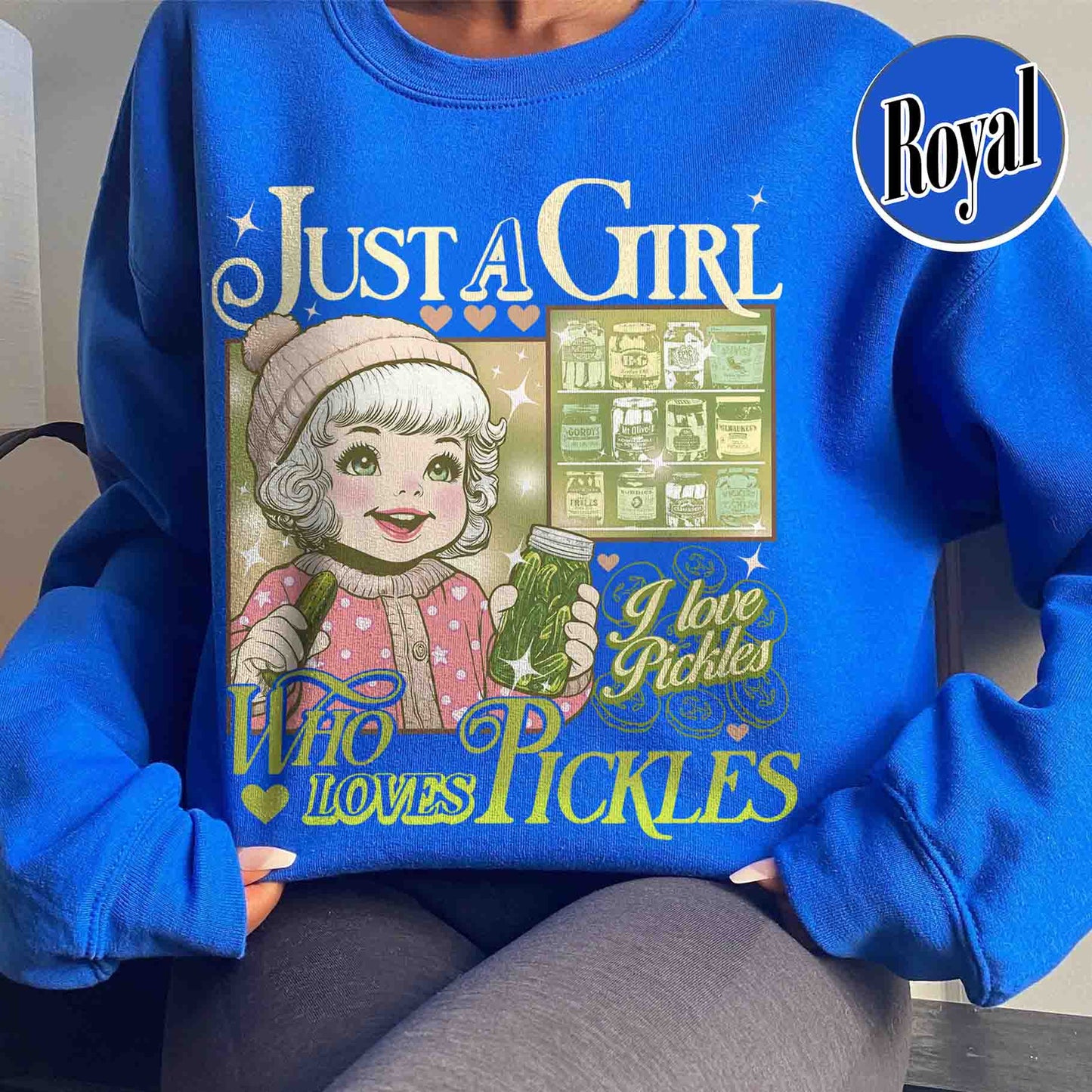 Pickle Sweatshirt, Just a Girl Who Loves Pickles Sweatshirt, Women Christmas Gift