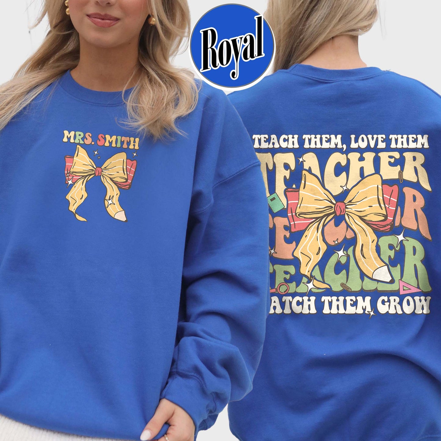 Customized Teacher SweatShirt, Back to School SweatShirt, Teacher Gifts, Teacher Team SweatShirt, Teacher Teach Team Love Them SweatShirt