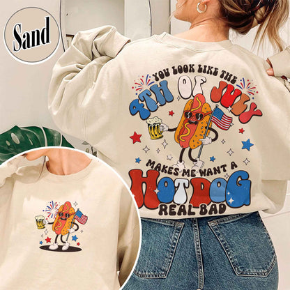 You Look Like the 4th of July SweatShirt, 4th of July SweatShirt, Independence Day Sweatshirt, America SweatShirt, Fourth of July  SweatShirt