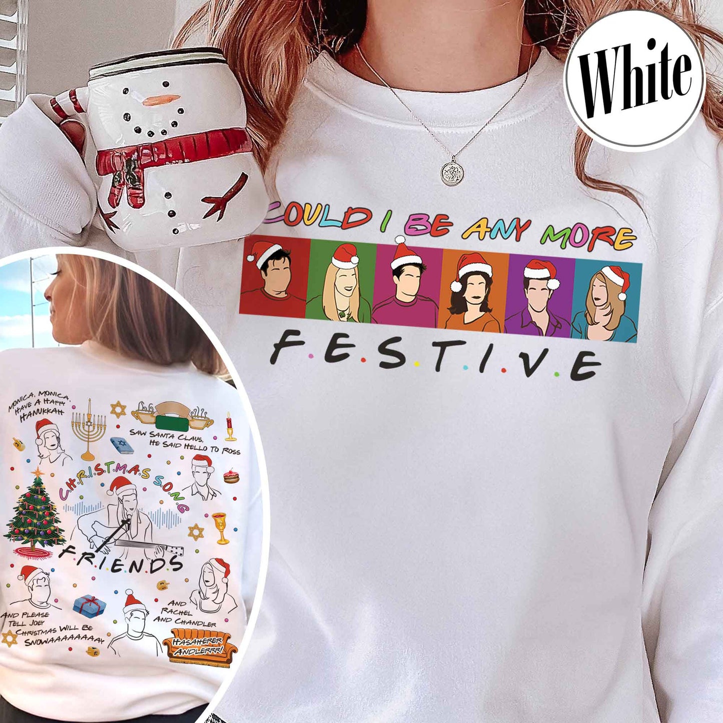 Friends Inspired Holiday Sweatshirt,Friends Inspired Holiday,Could I be any more Festive,Very Merry Christmas Party 2024,Hannukah Sweatshirt Funny