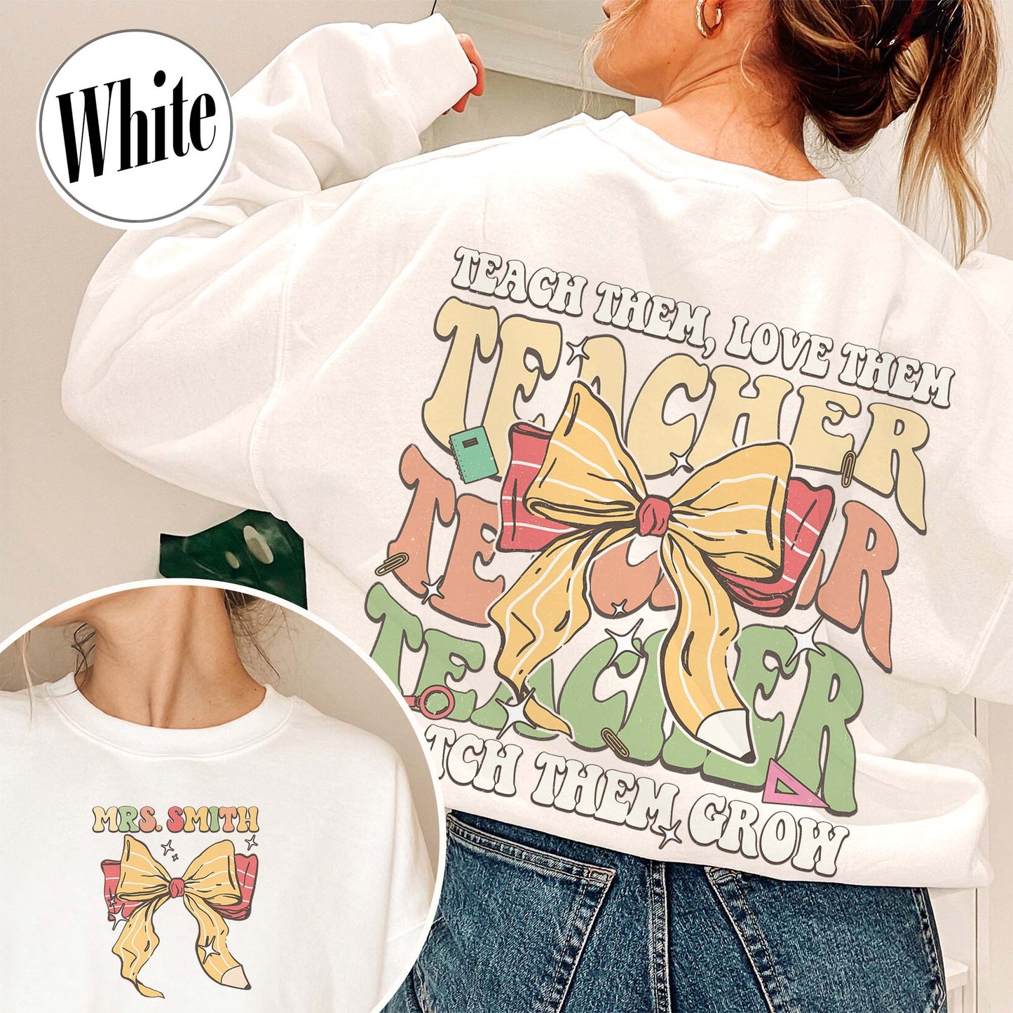 Customized Teacher SweatShirt, Back to School SweatShirt, Teacher Gifts, Teacher Team SweatShirt, Teacher Teach Team Love Them SweatShirt