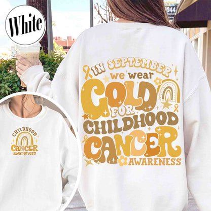 Cancer Awareness Sweatshirt, I Wear Gold for Childhood Cancer Awareness Sweatshirt, Cancer Support Squad Sweatshirt