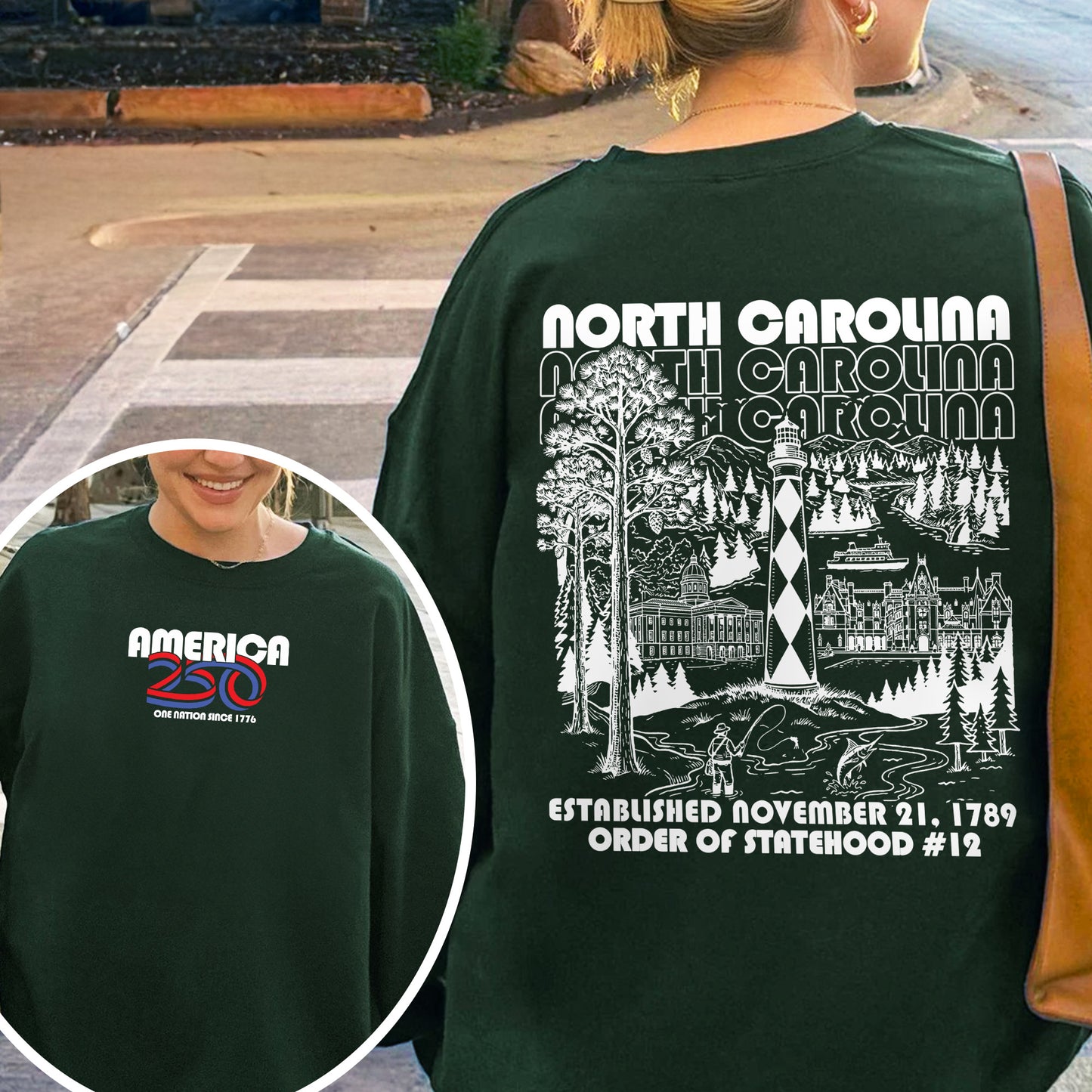 America 250 - USA 250th Anniversary - North Carolina - One Nation Since 1776 - American Heritage Sweatshirt