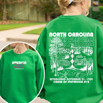 America 250 - USA 250th Anniversary - North Carolina - One Nation Since 1776 - American Heritage Sweatshirt