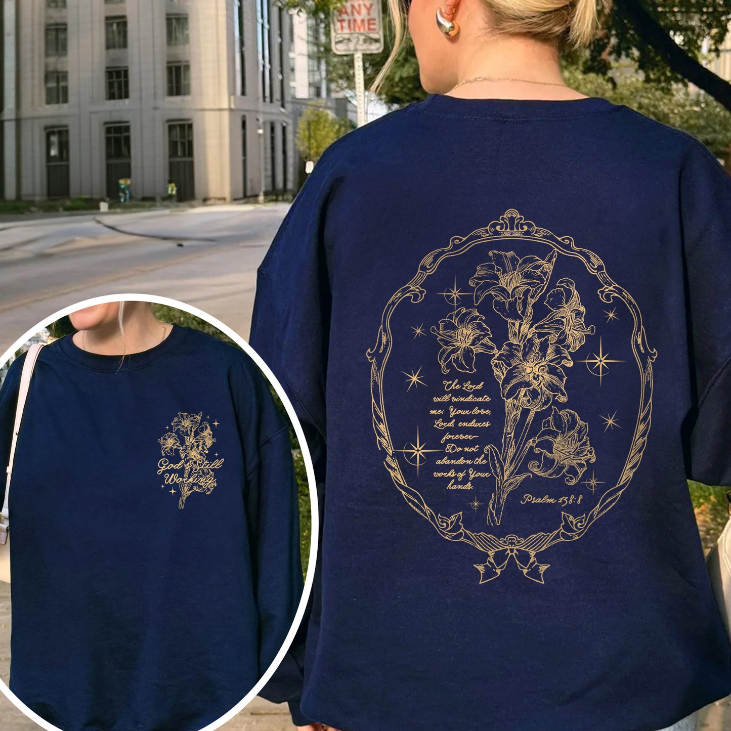 God’s Still Working – Vintage Botanical Faith & Psalm 138:8 Illustration Sweatshirt
