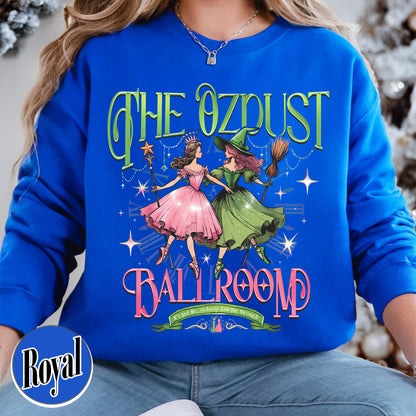 The Musical Ozdust Ballroom Sweatshirt, Dancing Through Life Shirt, Wicked Musical Shirt, Witch Broomstick Shirt, Green Witch Shirt, Pink Witch Shirt