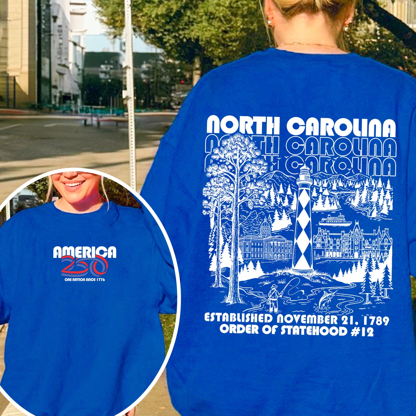 America 250 - USA 250th Anniversary - North Carolina - One Nation Since 1776 - American Heritage Sweatshirt