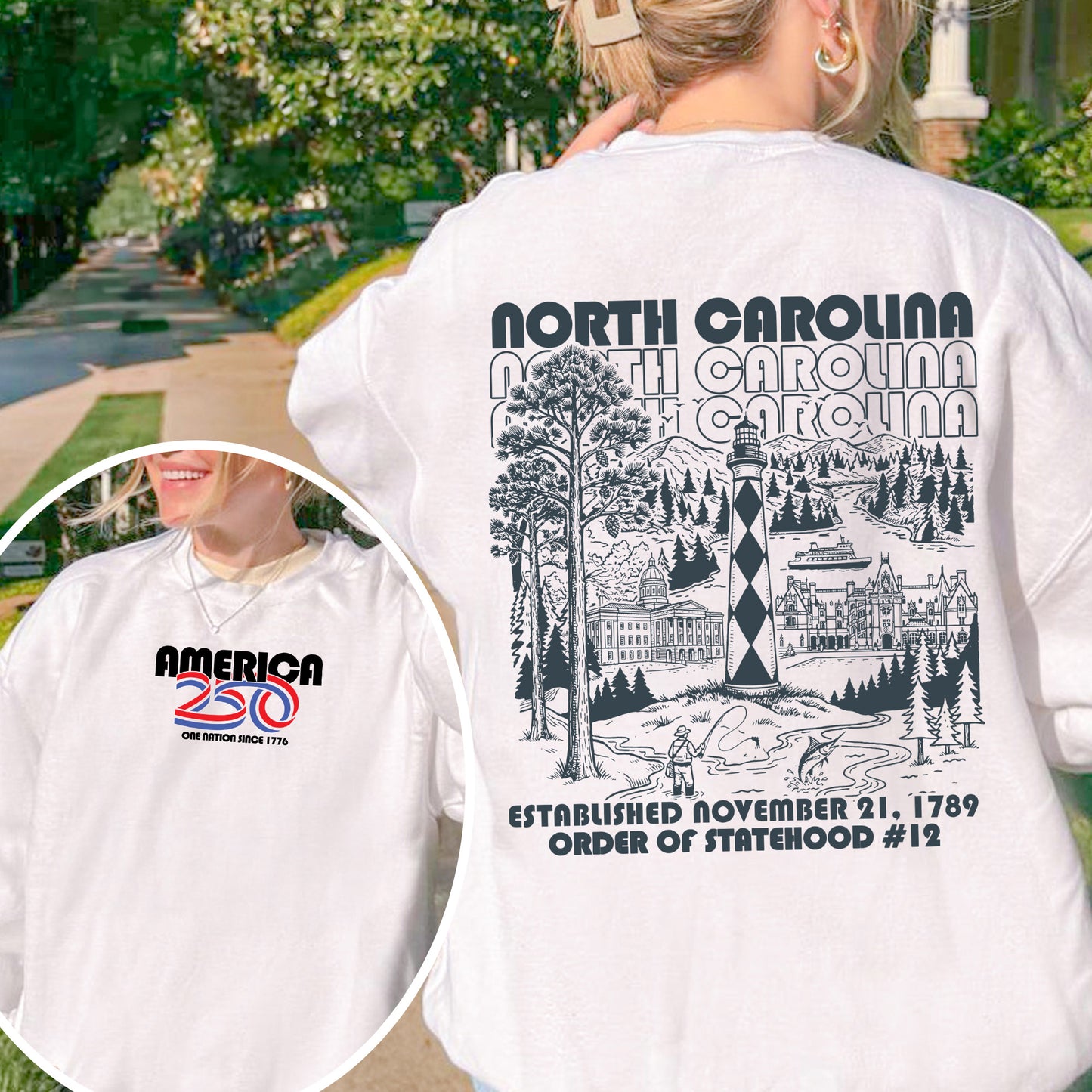 America 250 - USA 250th Anniversary - North Carolina - One Nation Since 1776 - American Heritage Sweatshirt