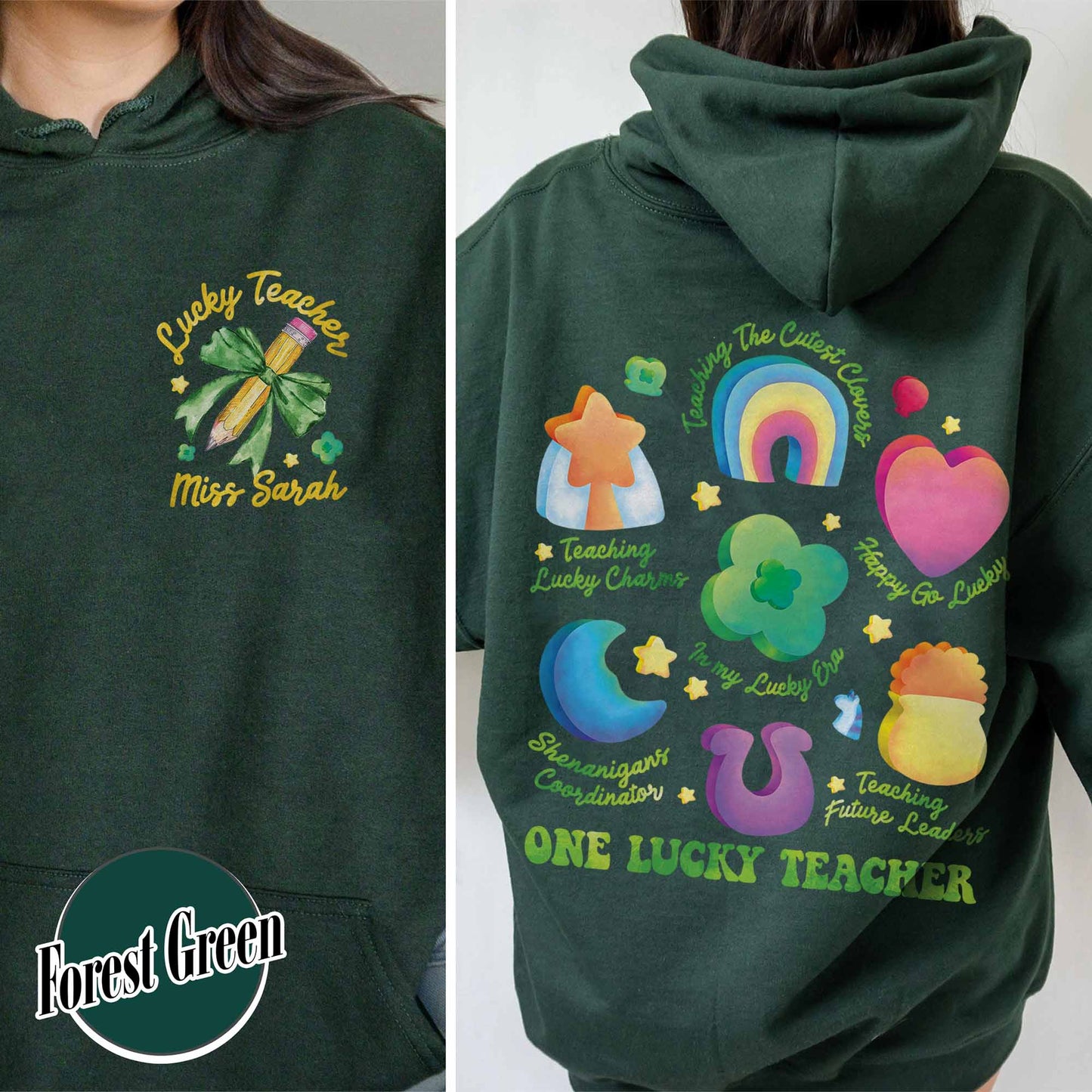 Saint Patrick’s Day Hoodie, Custom Teaching Lucky Charms Hoodie, One Lucky Teacher Hoodie