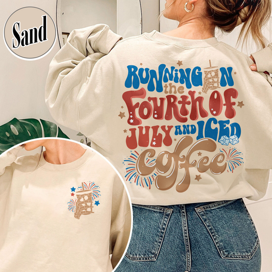 Running On The 4th Of July And Iced Coffee Sweatshirt, Patriotic Sweatshirt, Happy 4th Of July, Coffee Lover, Independence Day