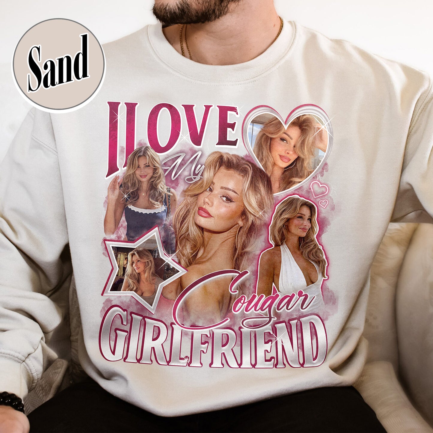 I Love My Cougar Girlfriend Sweatshirt Custom Photo,Valentine Gift I Love My Girlfriend Custom Picture,Girlfriend Bootleg Sweatshirt,90s Bootleg Sweatshirt