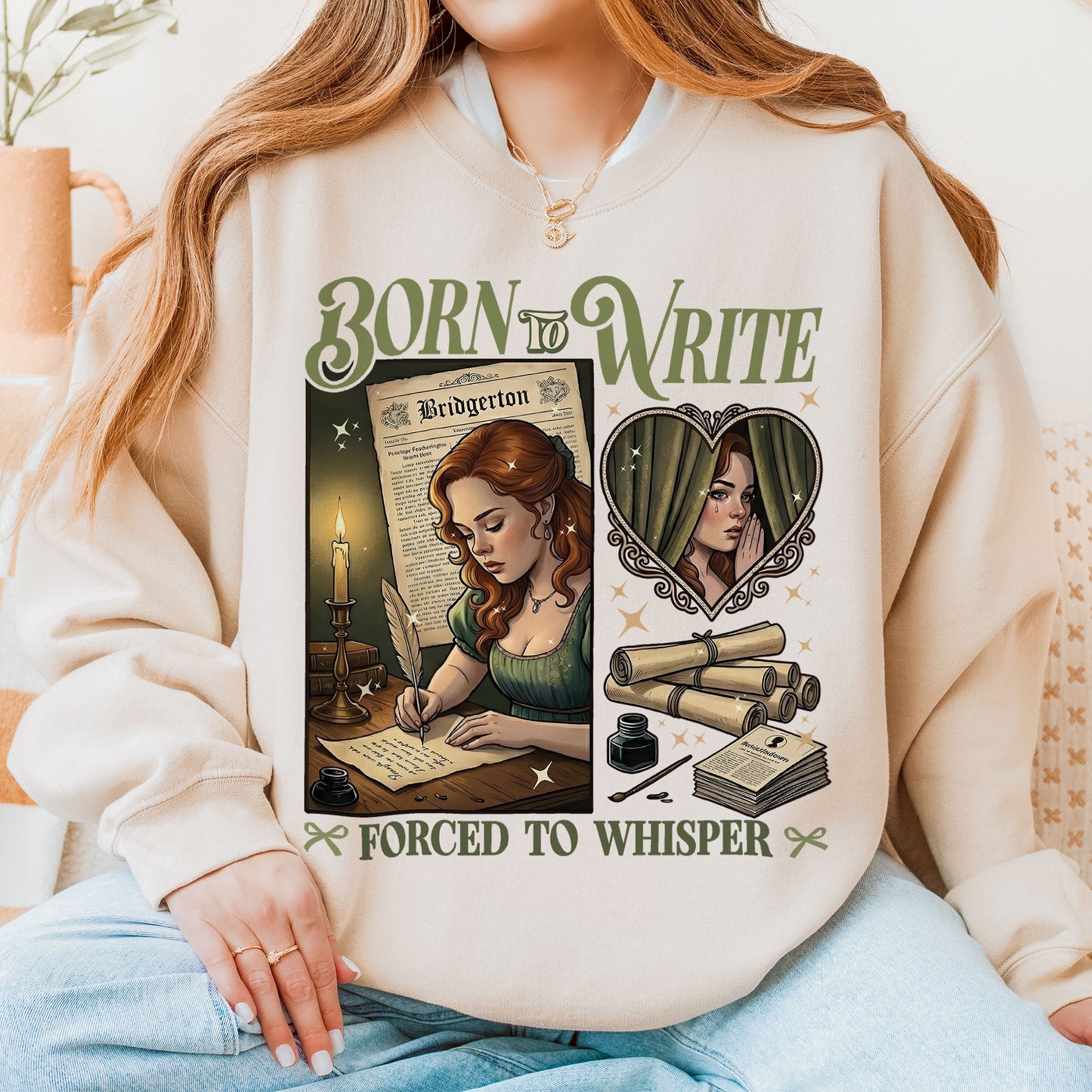 Born to Write, Forced to Whisper – Lady Whistledown Inspired – Bridgerton Penelope Featherington Sweatshirt