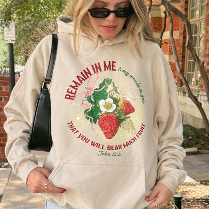 Remain in Me Christian Hoodie: Bible Verse Hoodie, Fruit of the Spirit Faith Hoodie, Jesus Hoodie, God Hoodie