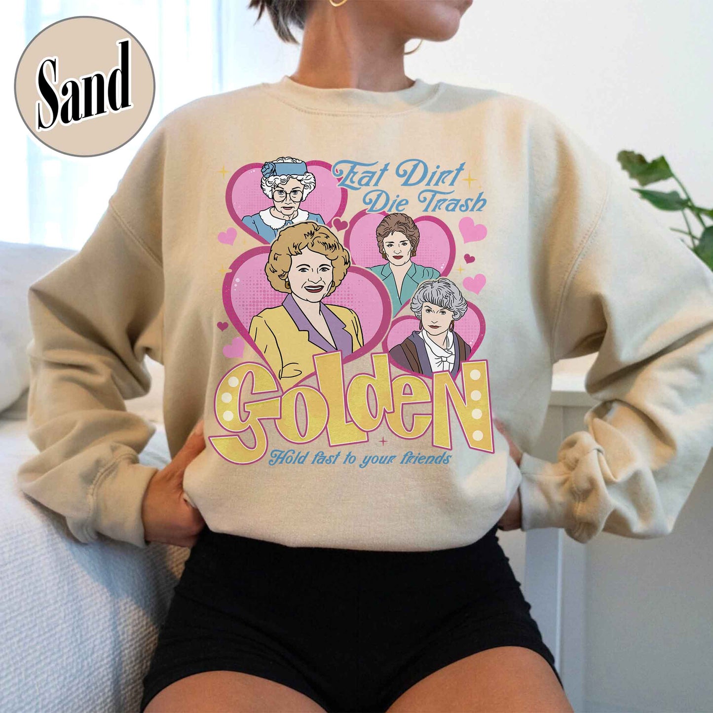 Family Sweatshirt, Eat Dirt Die Trash Stay Golden Sweatshirt, 90s Sitcom Mom Vibes Sweatshirt