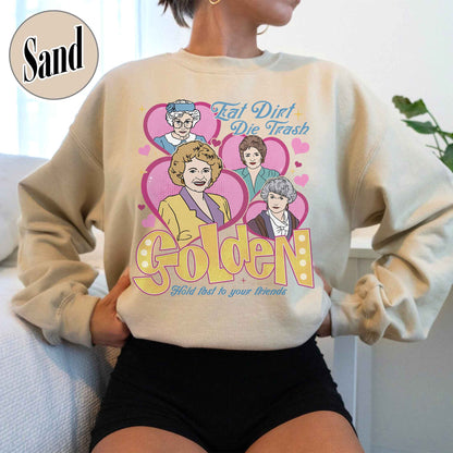 Family Sweatshirt, Eat Dirt Die Trash Stay Golden Sweatshirt, 90s Sitcom Mom Vibes Sweatshirt