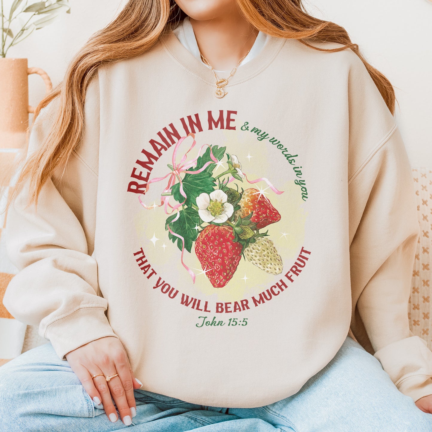 Remain in Me Christian Sweatshirt: Bible Verse Sweatshirt, Fruit of the Spirit Faith Sweatshirt, Jesus Sweatshirt, God Sweatshirt
