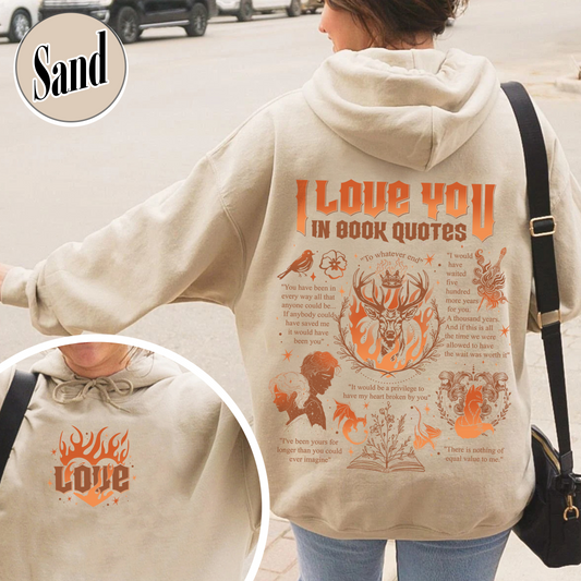 I Love You in Book Quotes Hoodie, Bookworm Hoodie, Bookish Hoodie, Book Lovers Hoodie, Book Club Gift, Different Ways Say I Love You in Book Quotes