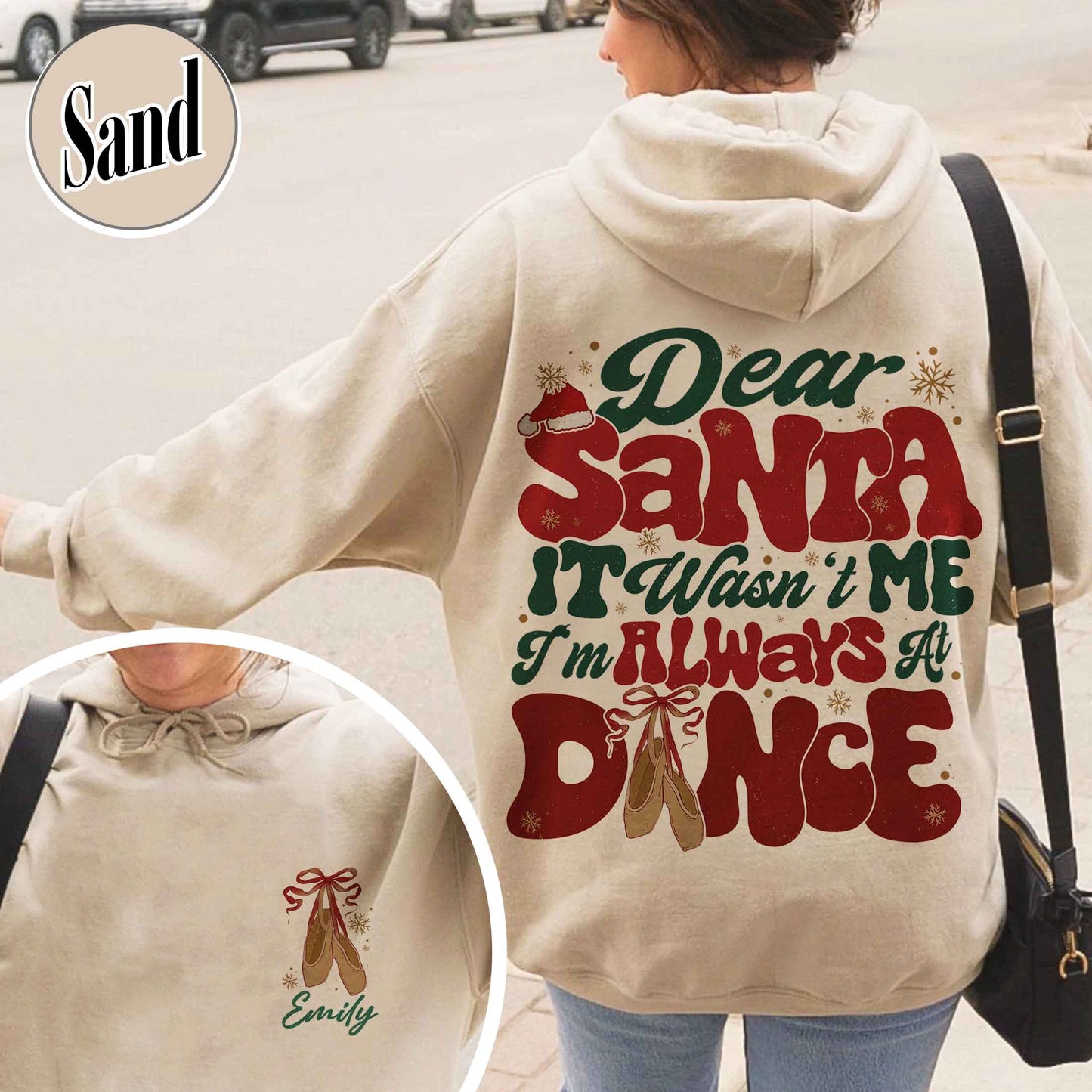 Dear Santa It Wasn't Me I'm Always At Dance Hoodie,Custom Christmas Dancer Hoodie,Christmas Dancer Hoodie,Christmas Hoodie For Dancer,Dancers Gift