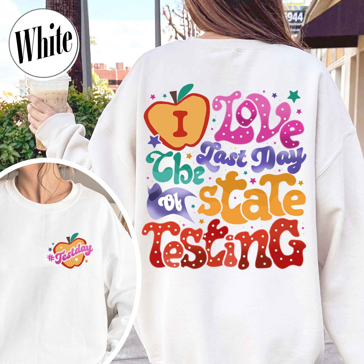 School Sweatshirt, I Love State Testing Sweatshirt, You Got This Sweatshirt, Back to School Sweatshirt