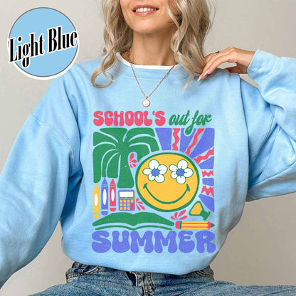 School Sweatshirt, School’s Out for Summer Sweatshirt, Happy Last Day of School Sweatshirt