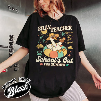 Schools out Comfort Color Shirt, Last Day of School Shirt, Schools Out for Summer Silly Goose Teacher Shirt