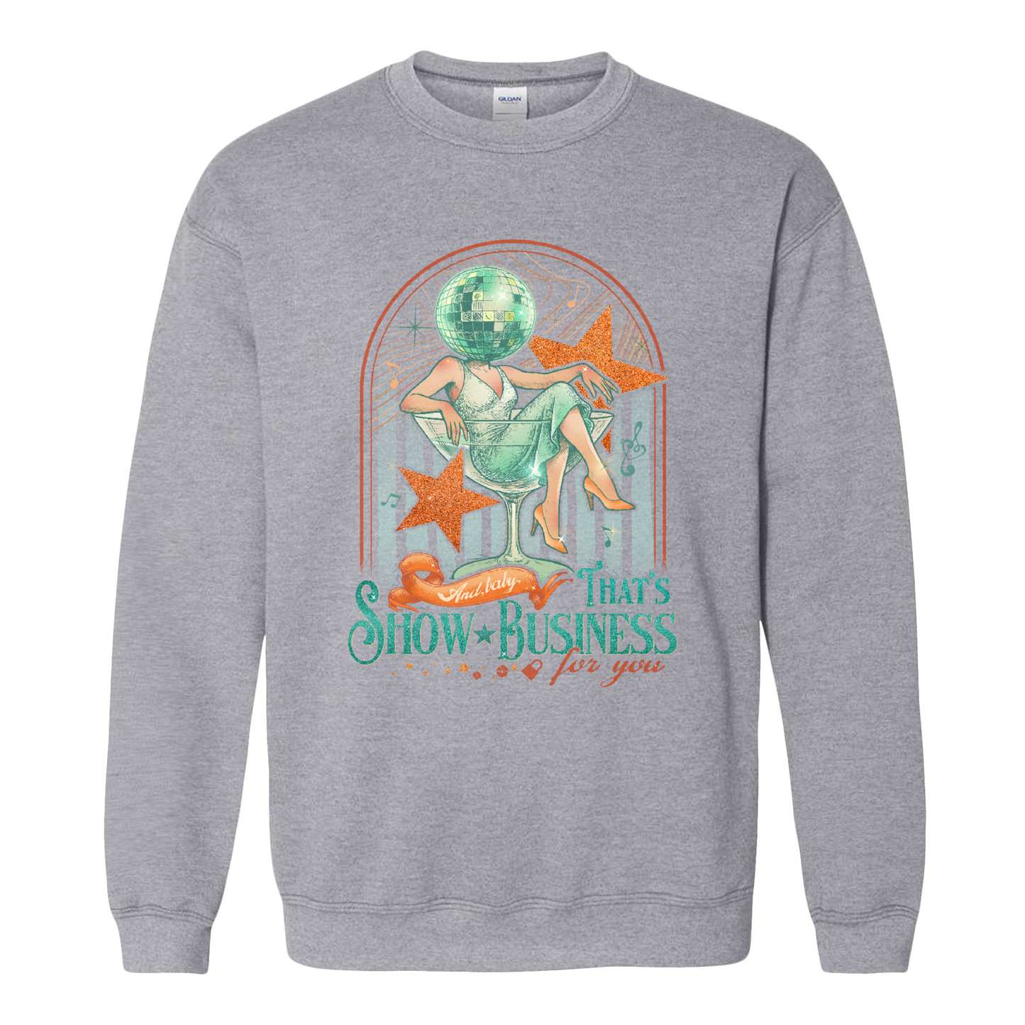 Showgirl Era Sweatshirt, And Baby That’s Show Business For You Sweatshirt, Retro Quote Top, Concert Merch