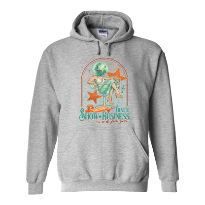 Showgirl Era Hoodie, And Baby That’s Show Business For You Hoodie, Retro Quote Top, Concert Merch