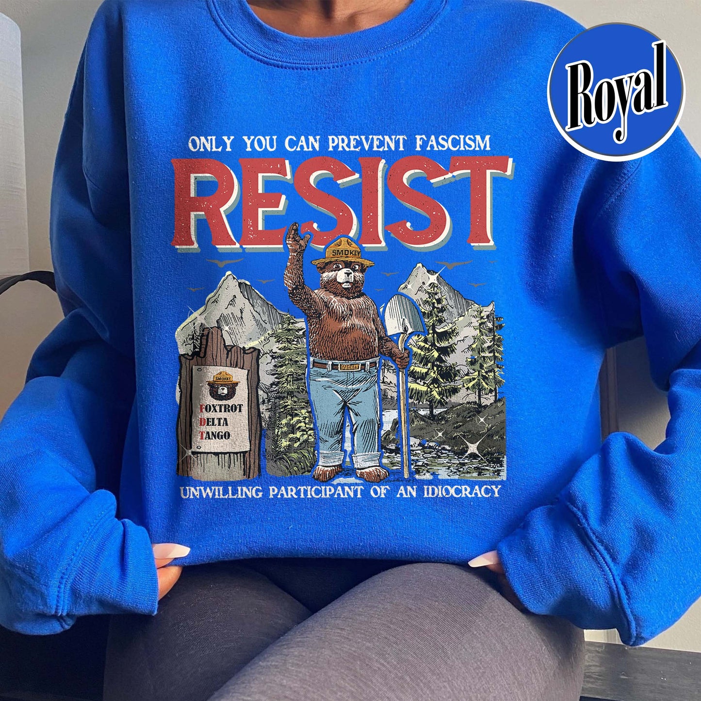 Smokey Bear Resist Sweatshirt,National Park Sweatshirt, Protect Our National Parks Sweatshirt