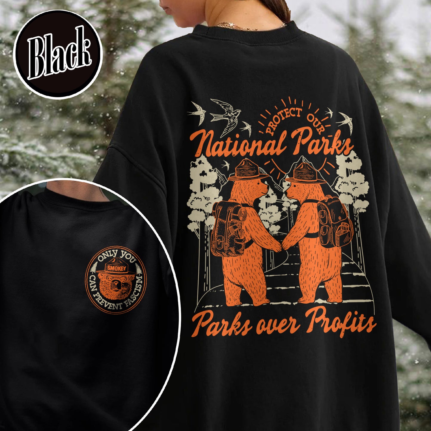 Smokey Bear Resist Sweatshirt, Parks Over Profits Protect Our National Park Sweatshirt