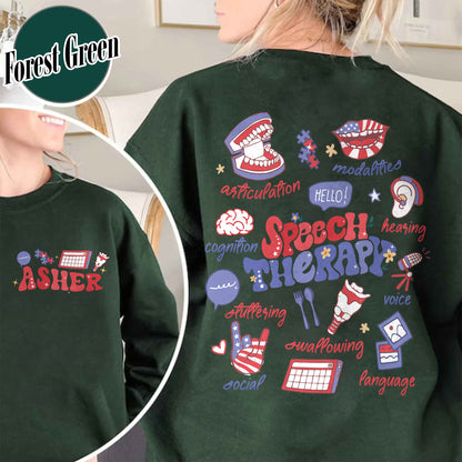 Speech Therapy Sweatshirt, SLP Sweatshirt, Speech Language Pathologist Sweatshirt, Speech Pathology Sweatshirt