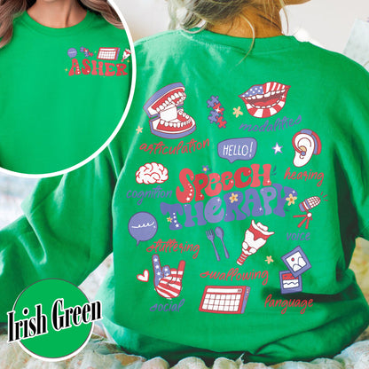 Speech Therapy Sweatshirt, SLP Sweatshirt, Speech Language Pathologist Sweatshirt, Speech Pathology Sweatshirt
