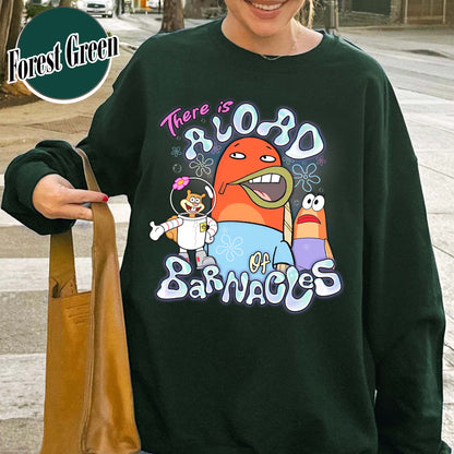 SpongeBob SquarePants Sweatshirt, This is a load of Barnacles Sweatshirt, Funny Spongebob Sweatshirt, Funny Cartoon meme Sweatshirt