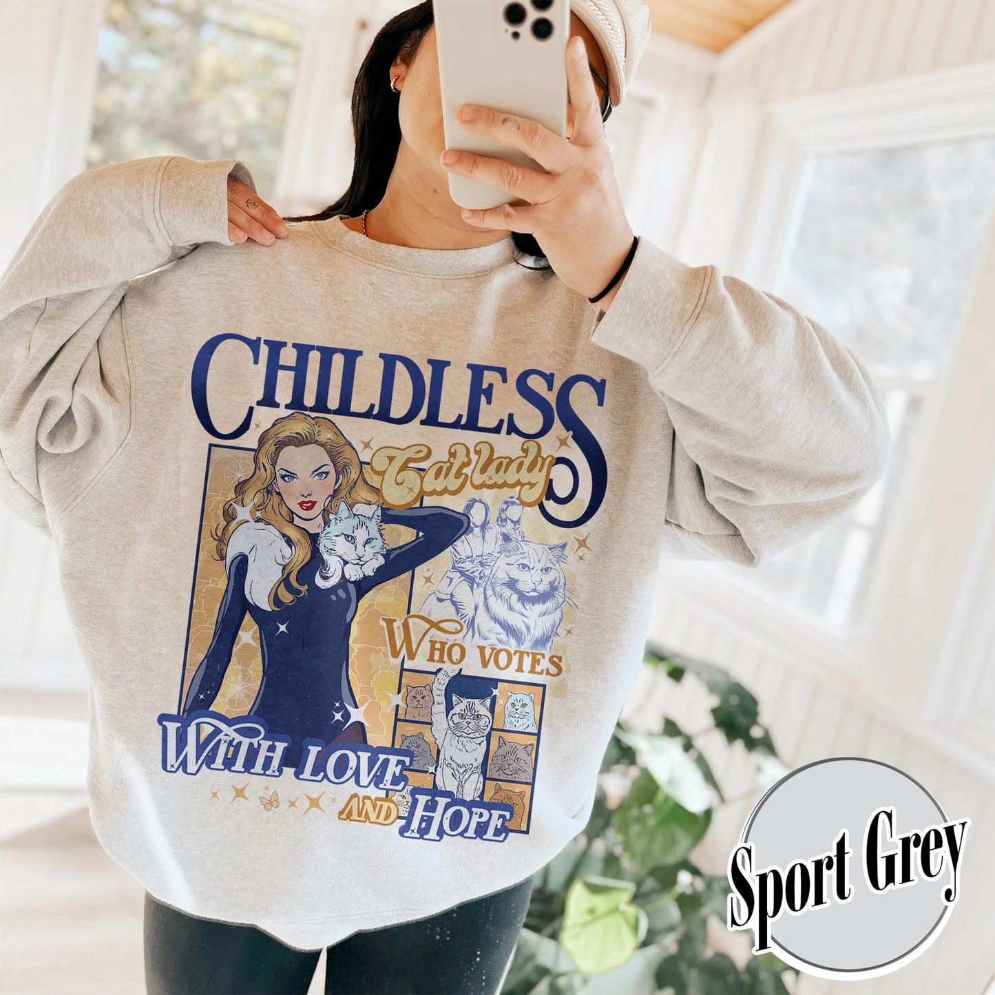 Election Sweatshirt, Childless Cat Lady Sweatshirt, Cat Lover Sweatshirt, I Vote Sweatshirt, Vote Blue Election Sweatshirt