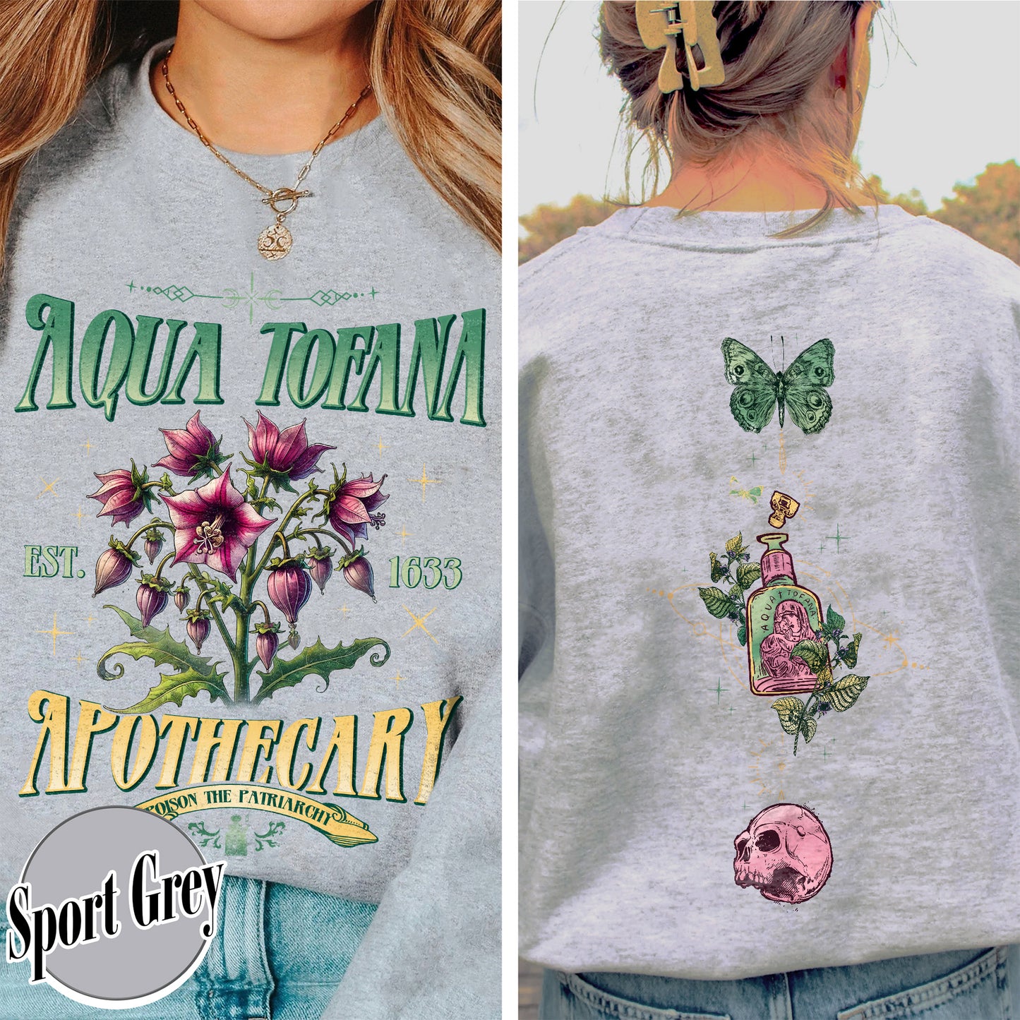 Aqua Tofana Apothecary Sweatshirt, Aqua Tofana Sweatshirt, Funny Feminist Aqua Tofana Apothecary Sweatshirt, Poison the Patriarchy, Womens Rights Sweatshirt