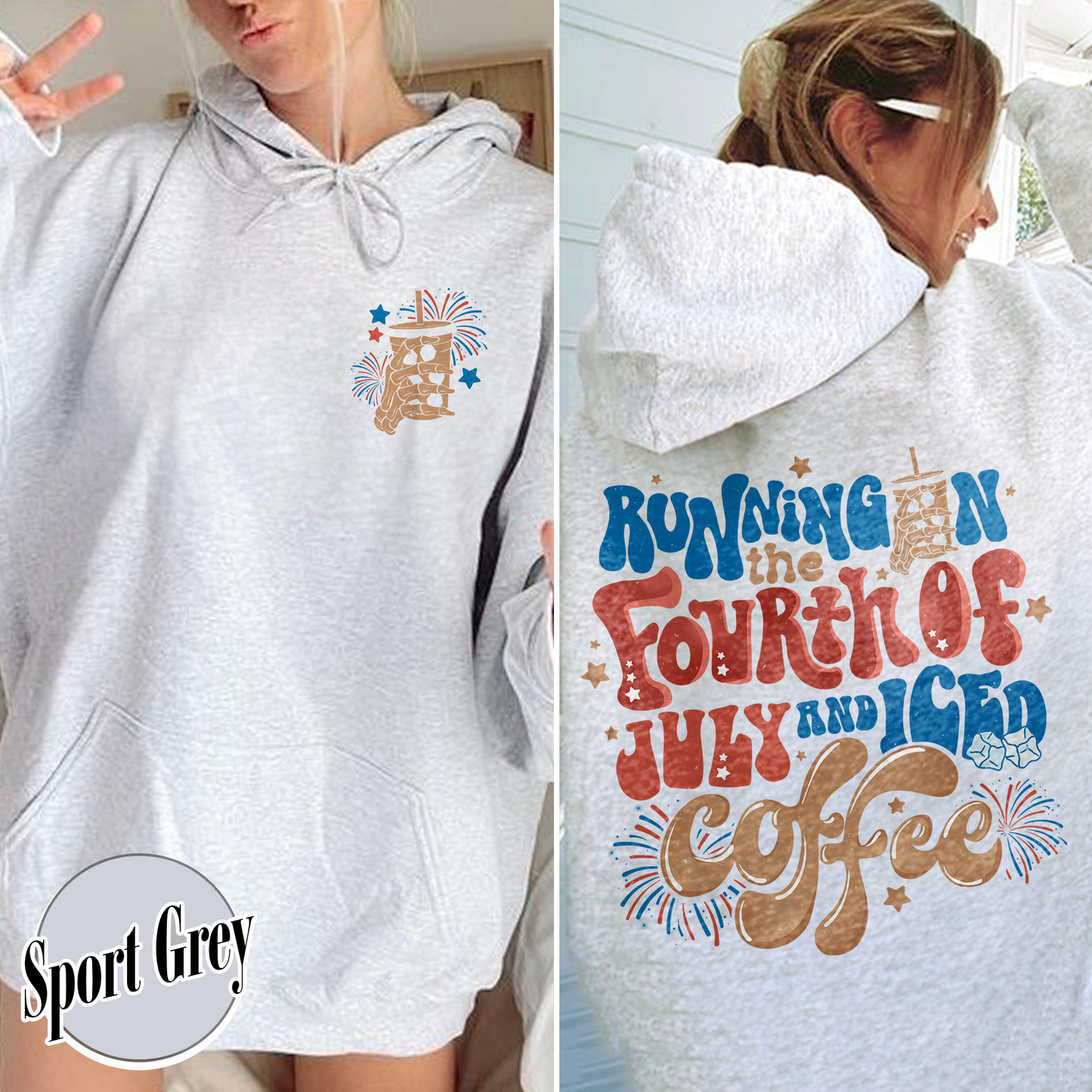 Running On The 4th Of July And Iced Coffee Hoodie, Patriotic Hoodie, Happy 4th Of July, Coffee Lover, Independence Day