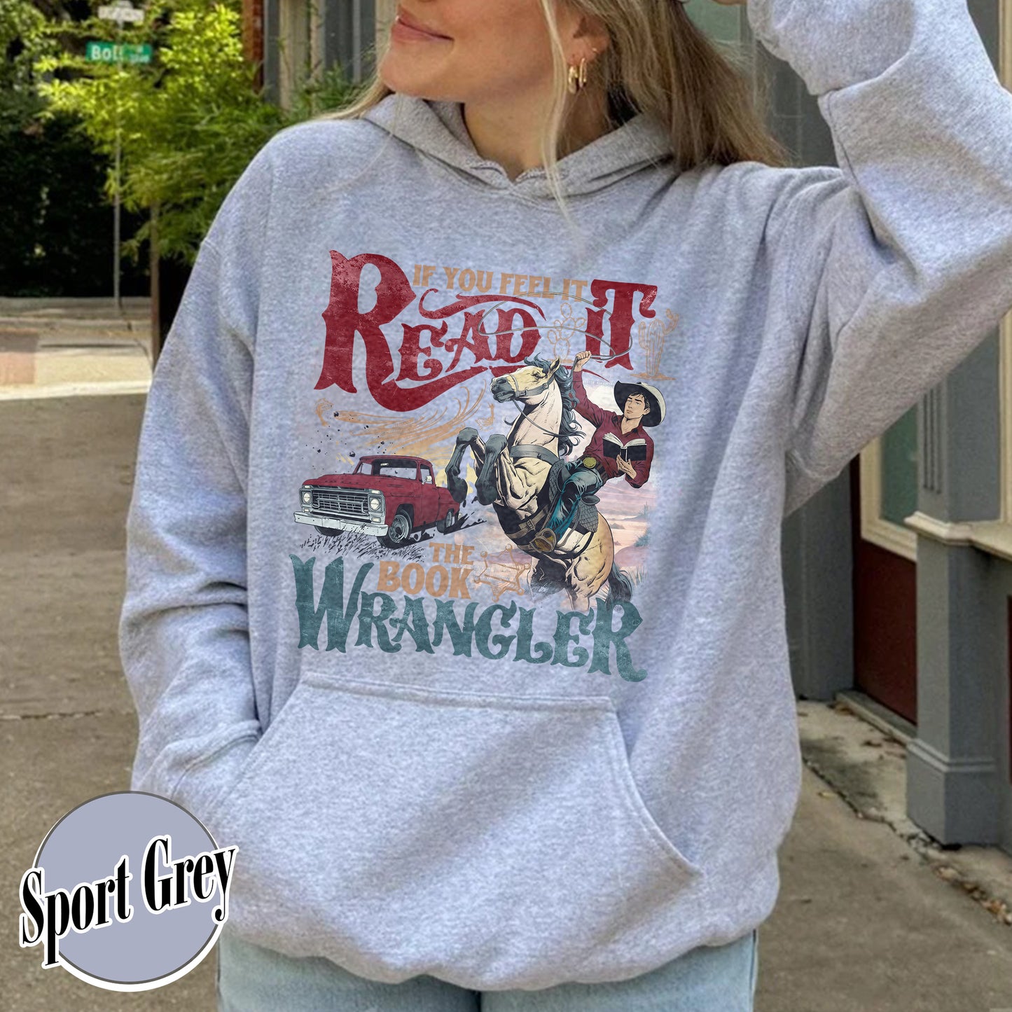 Bookish Hoodie, Book Wrangler Hoodie, Western Cowboy Hoodie, Country Bookish Hoodie