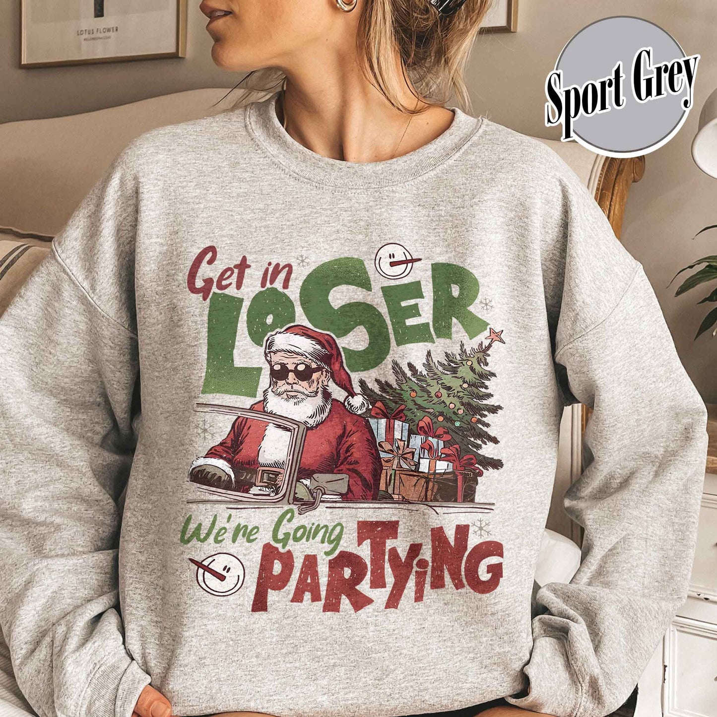 Christmas Party Sweatshirt, Get in Loser Christmas Sweatshirt, Retro Christmas Sweatshirt, Vintage Santa Sweatshirt, Funny Retro 90s Sweatshirt, Christmas Squad Sweatshirt