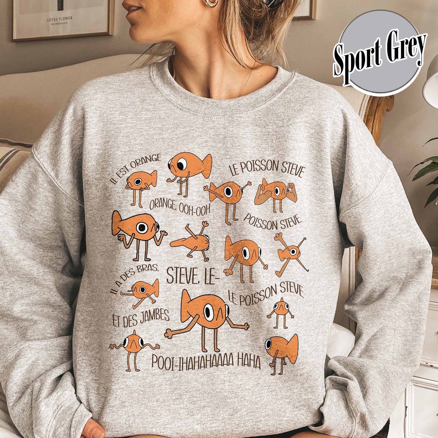 Le Poisson Steve Sweatshirt, Funny Meme Sweatshirt, Viral Meme Tiktok Sweatshirt