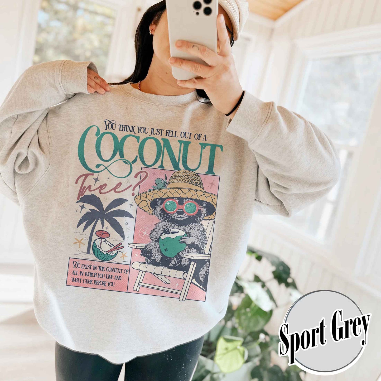 Election Sweatshirt, You Think You Just Fall out of a Coconut Tree Sweatshirt, Social Democrat Sweatshirt
