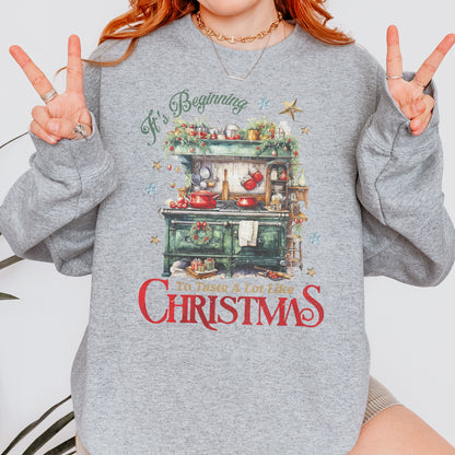 Christmas Kitchen Sweatshirt: It’s Beginning to Taste Like Christmas, Cozy Christmas Baking Sweatshirt