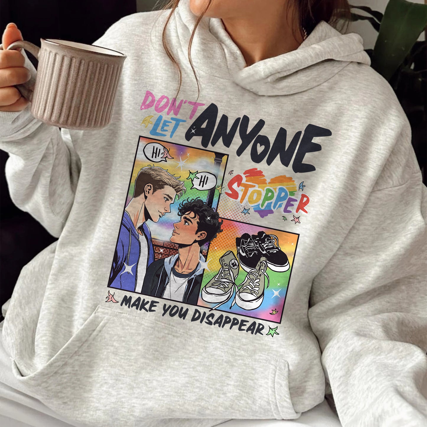 LGBT Book Hoodie, LGBTQ Hoodie, Don’t Let Anyone Make You Disappear Hoodie, Pride Month Hoodie