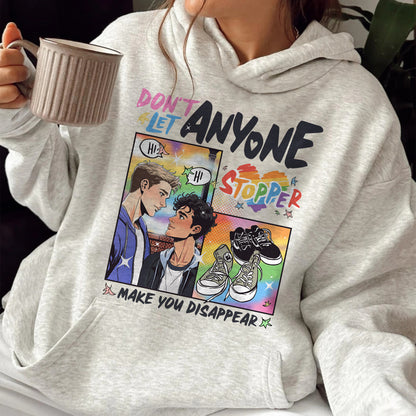 LGBT Book Hoodie, LGBTQ Hoodie, Don’t Let Anyone Make You Disappear Hoodie, Pride Month Hoodie